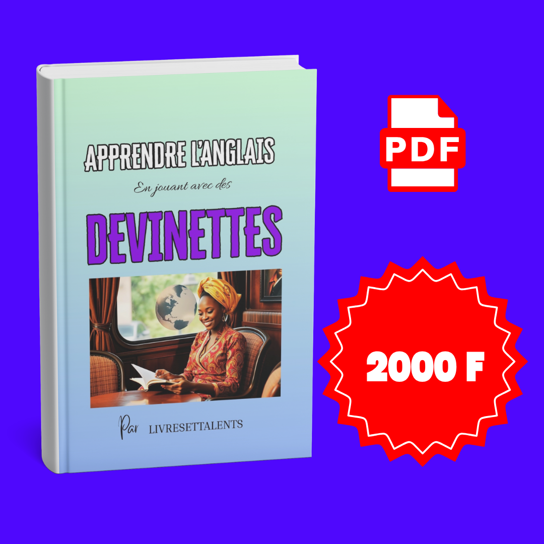 APPRENDRE L'ANGLAIS EN JOUANT AVEC DES DEVINETTES