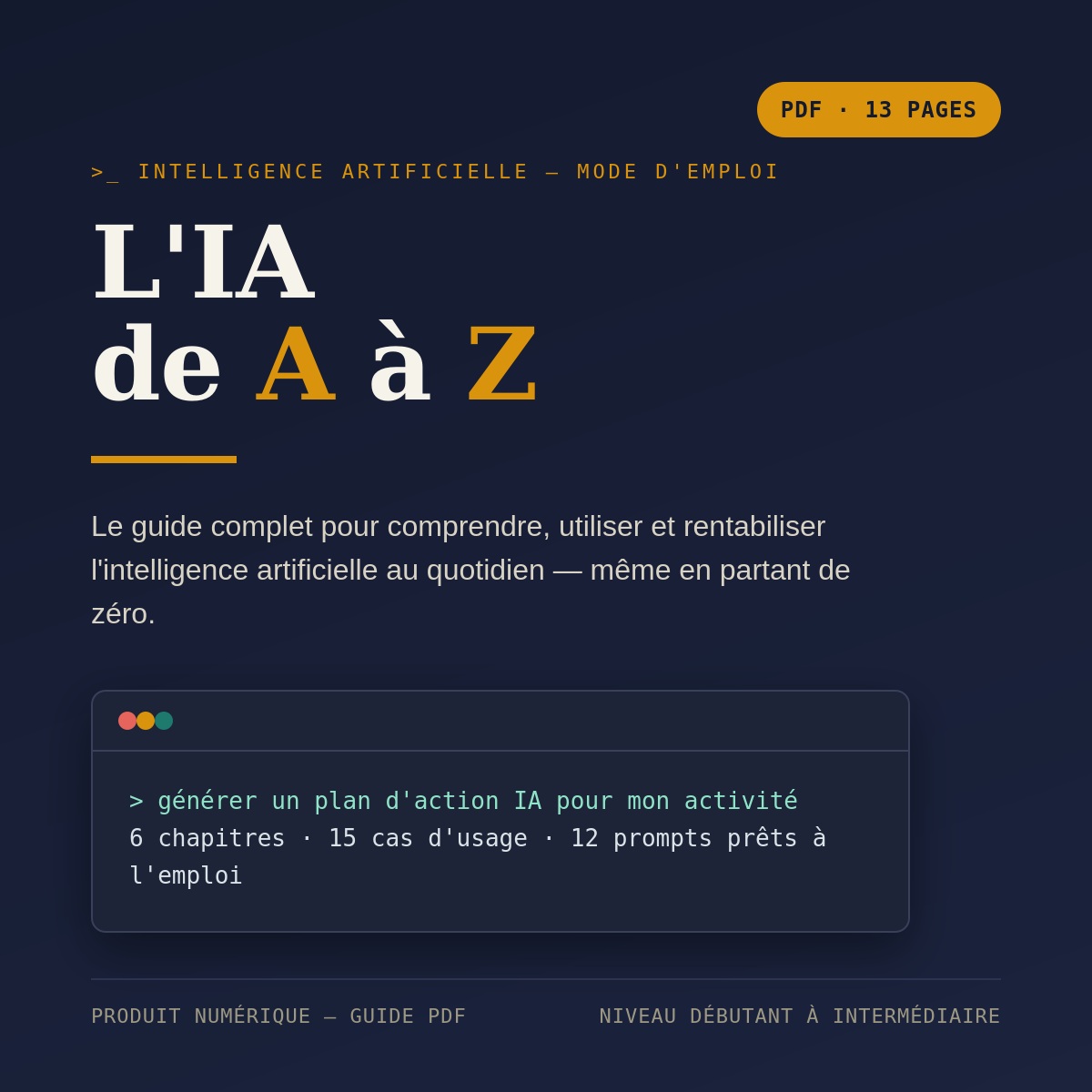 L'IA de A à Z — Le guide pour utiliser l'intelligence artificielle au quotidien